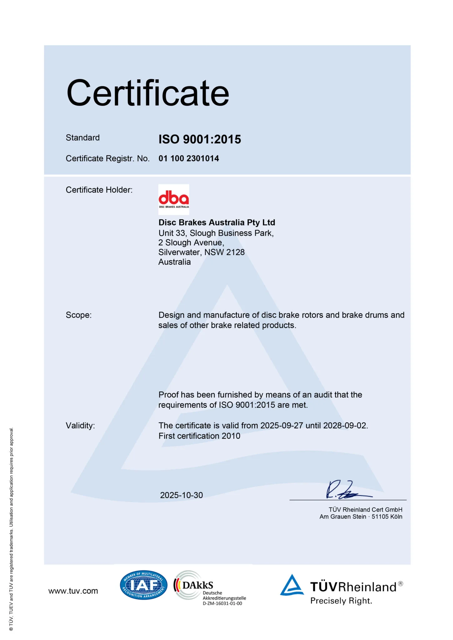 Certificato di gestione della qualità ISO 9001:2015 di DBA rilasciato da TÜV Rheinland che mostra i dettagli della certificazione per Disc Brakes Australia Pty Ltd valida fino al 2025